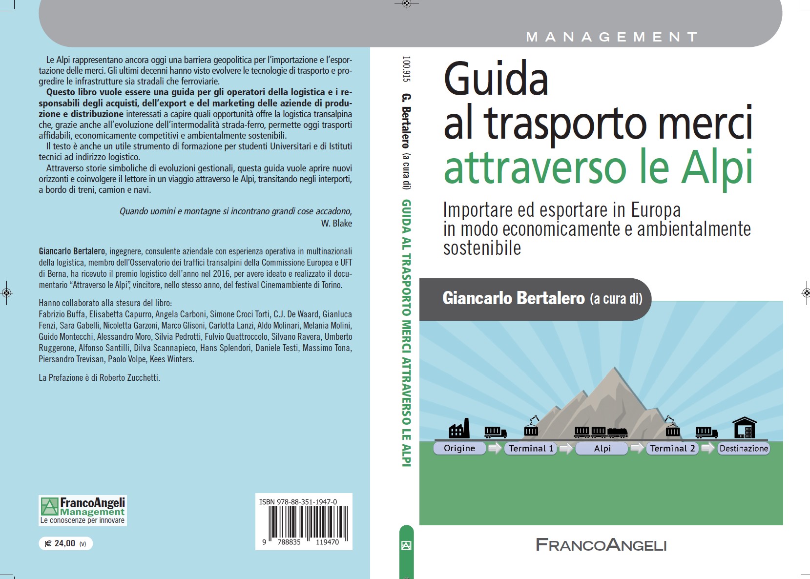 Pubblicazione libro: Guida al trasporto merci attraverso le Alpi (edizione FrancoAngeli)